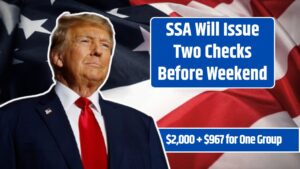 SSA Will Issue Two Checks Before Weekend
